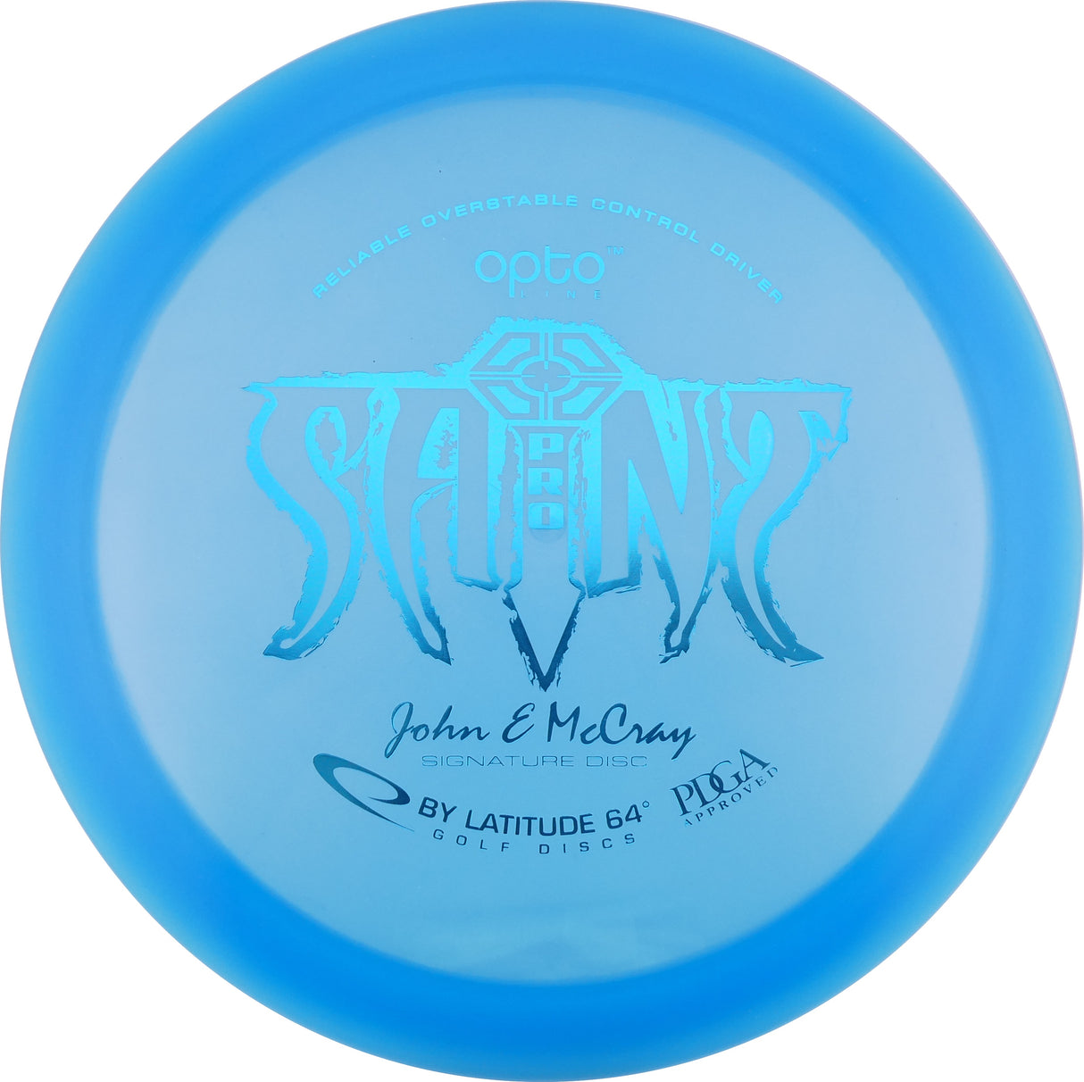 Latitude 64 Opto Saint Pro – John E McCray Signature Disc (Top Tier Vault) - Control Driver