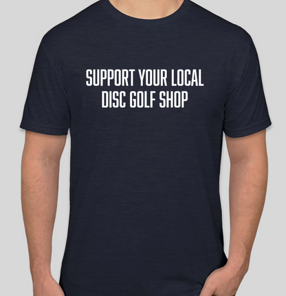 Support Your Local Disc Golf Shop Midnight Navy Block